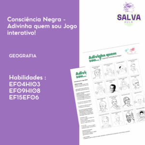 Consciência Negra - Adivinha quem sou? Jogo interativo!