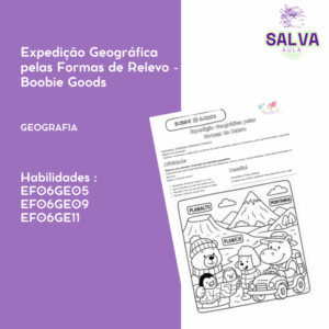 Expedição Geográfica pelas Formas de Relevo - Boobie Goods