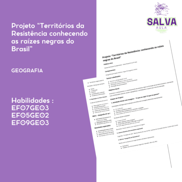 Projeto “Territórios da Resistência conhecendo as raízes negras do Brasil”