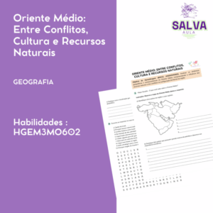 ORIENTE MÉDIO: ENTRE CONFLITOS, CULTURA E RECURSOS NATURAIS!