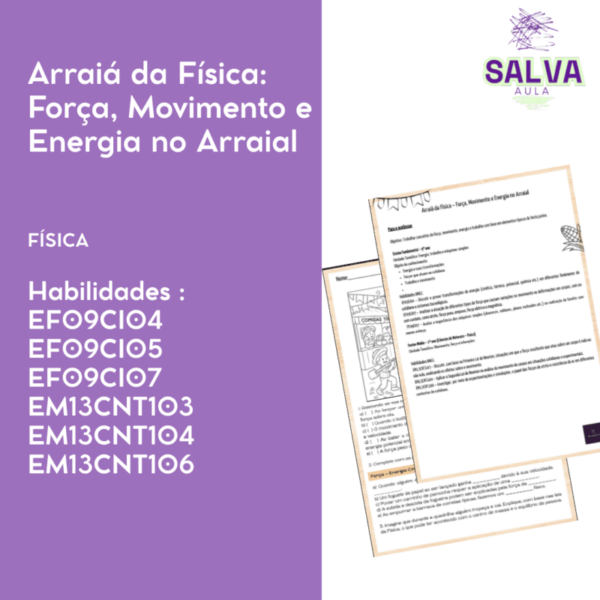 Arraiá da Física - Força, Movimento e Energia no Arraial