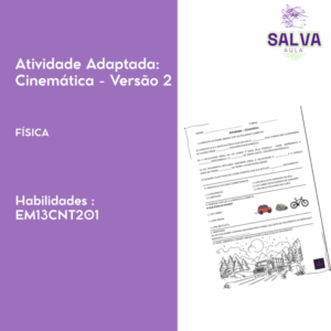 Atividade Adaptada Cinemática - Versão 2