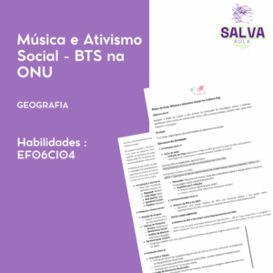 Música e Ativismo Social - BTS na ONU - Plano de aula!