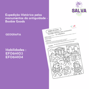 Expedição Histórica pelos monumentos da antiguidade - Boobie Goods