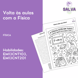Volta às aulas da Física!