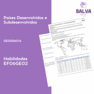 Países Desenvolvidos e Subdesenvolvidos