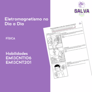 Eletromagnetismo no Dia a Dia – Descubra Onde Está