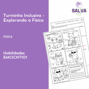 Turminha Inclusiva - Explorando a Física