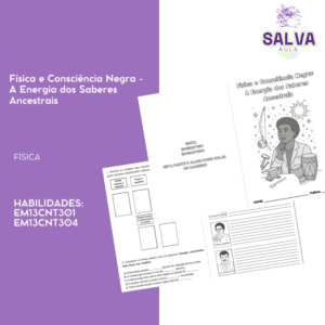 Física e Consciência Negra -  A Energia dos Saberes Ancestrais