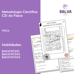 Metodologia Científica - CSI da Física