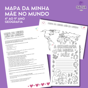Atividade de Geografia 4º ao 9º ano – Mapa da Minha Mãe no Mundo
