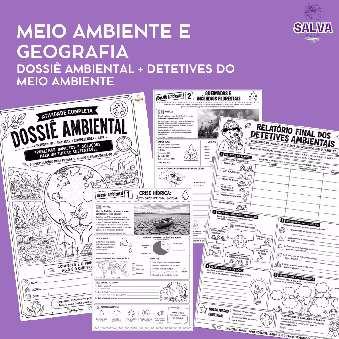 Meio Ambiente e Geografia - Dossiê Ambiental + Detetives Ambientais
