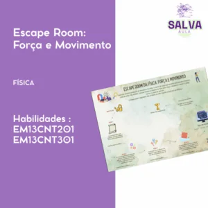 Escape Room: Força e Movimento