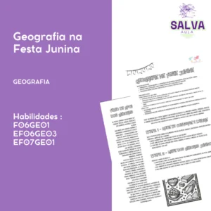 Atividade Junina de Geografia - Cultura, Campo e Cidade na Sala de Aula!