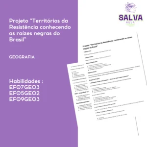 Projeto “Territórios da Resistência conhecendo as raízes negras do Brasil”