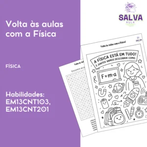 Volta às aulas da Física!