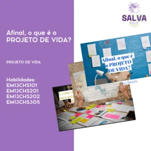 Afinal, o que é o PROJETO DE VIDA ?